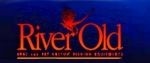 RIVER OLD